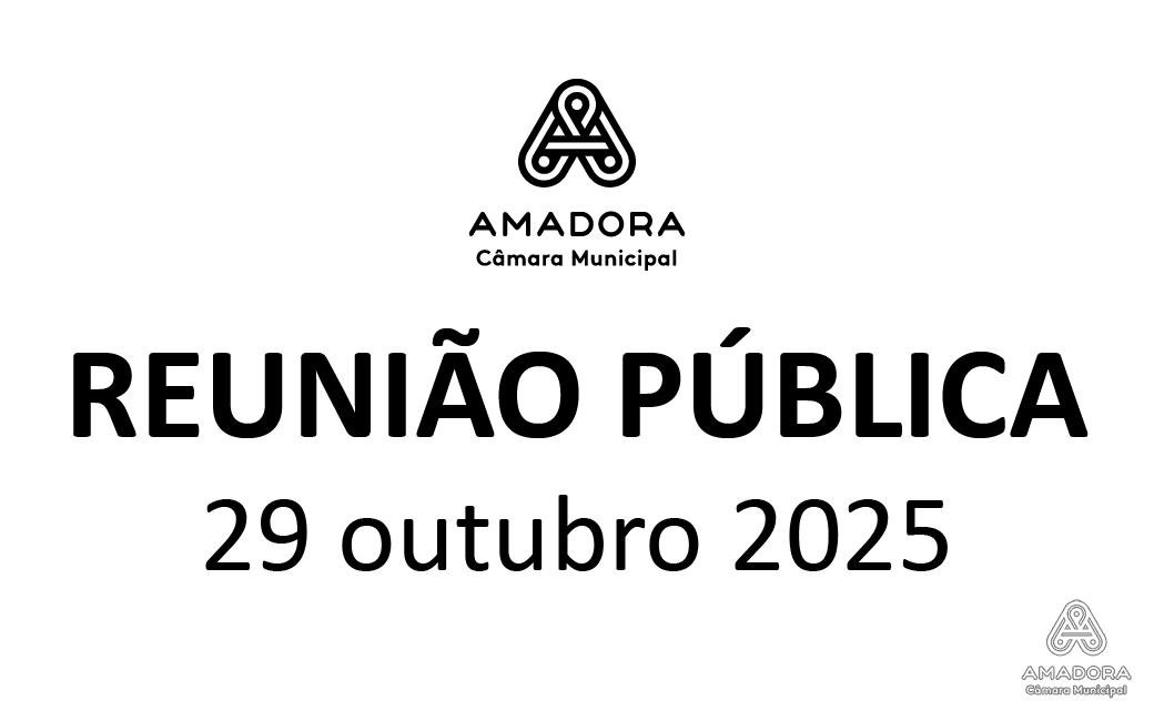 Reunião Pública - 29 de Outubro de 2025