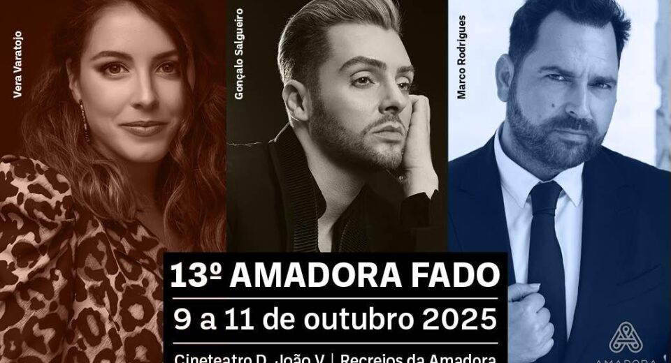 13.º Amadora Fado com Marco Rodrigues, Gonçalo Salgueiro e Vera Varatojo - 9 a 11 de Outubro